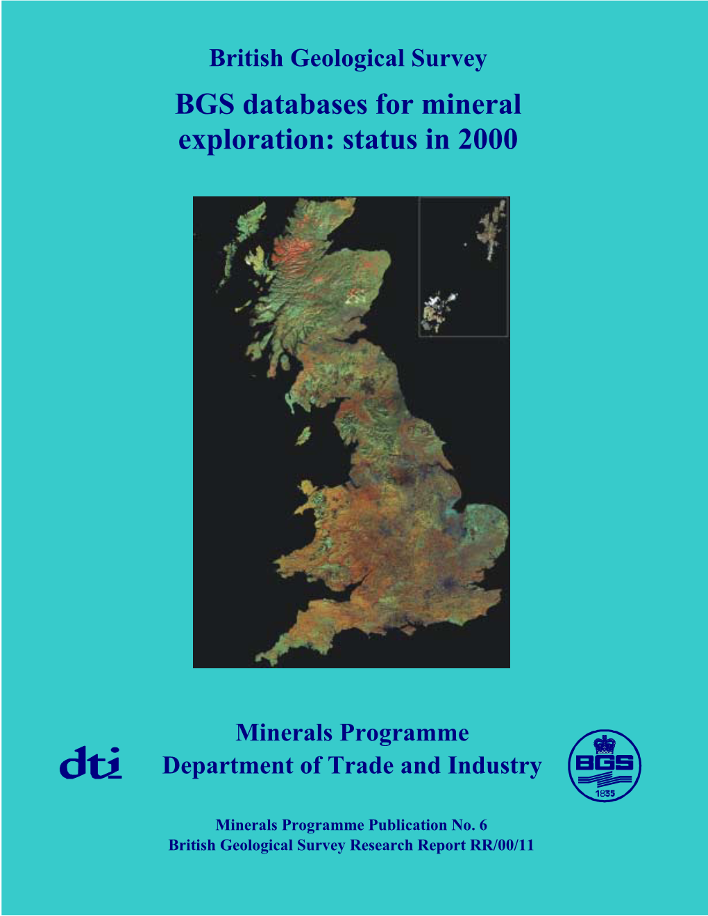 BGS Databases for Mineral Exploration: Status in 2000