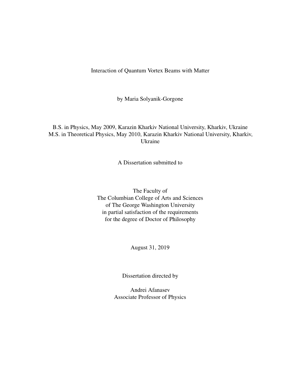 Interaction of Quantum Vortex Beams with Matter