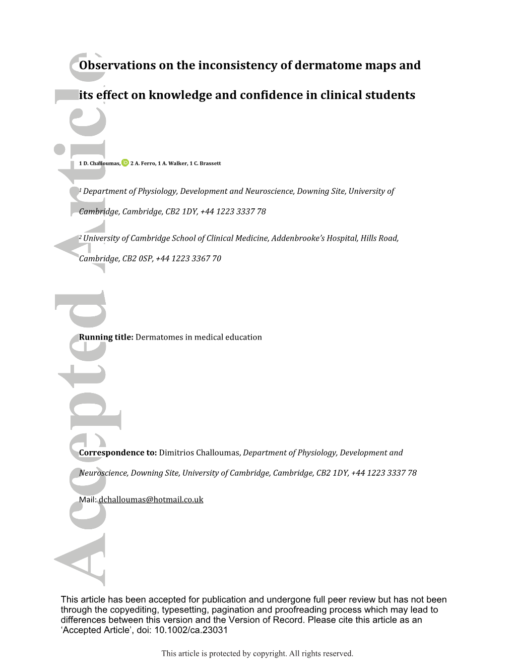 Observations on the Inconsistency of Dermatome Maps and Its Effect On