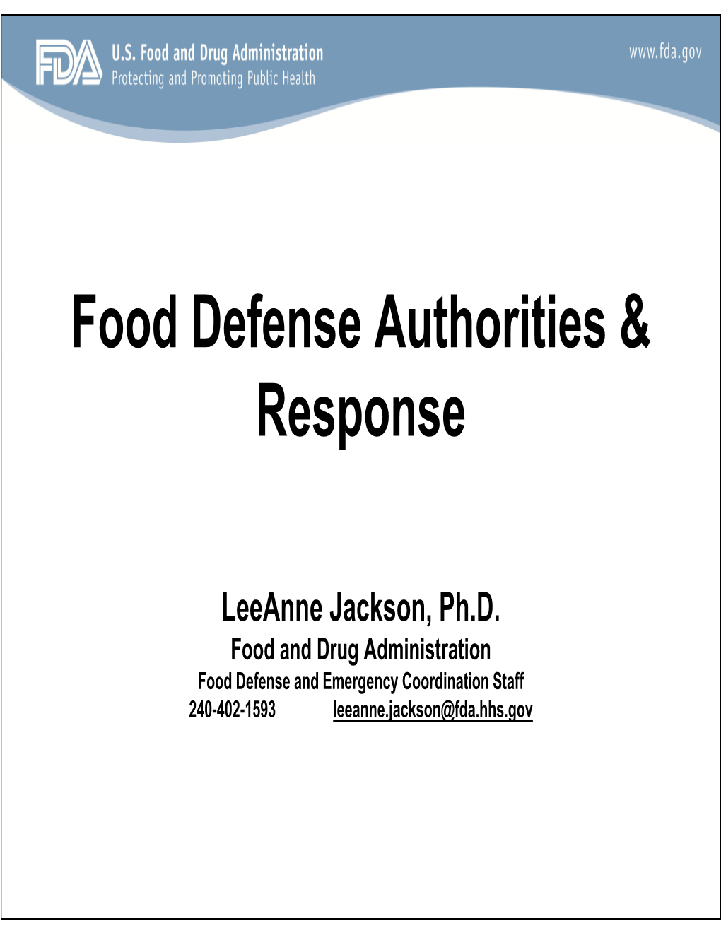 Food Defense Authorities & Response