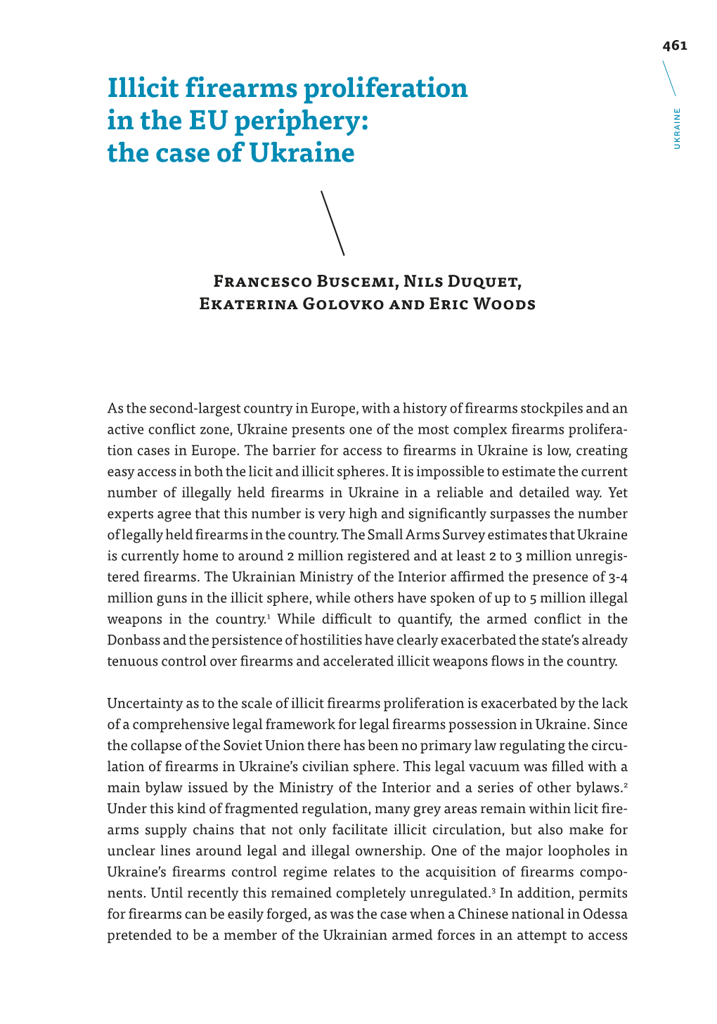 Illicit Firearms Proliferation in the EU Periphery: the Case of Ukraine UKRAINE