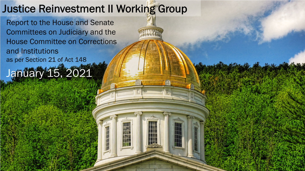 Vermont Justice Reinvestment II Working Group Report