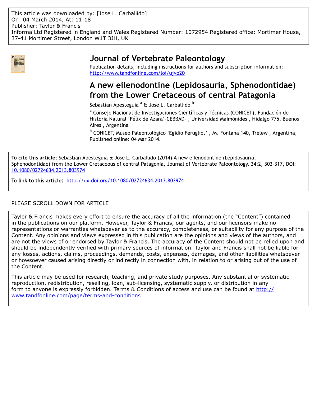 Lepidosauria, Sphenodontidae) from the Lower Cretaceous of Central Patagonia Sebastian Apesteguia a & Jose L