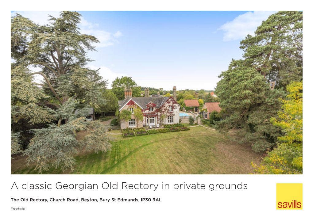 A Classic Georgian Old Rectory in Private Grounds