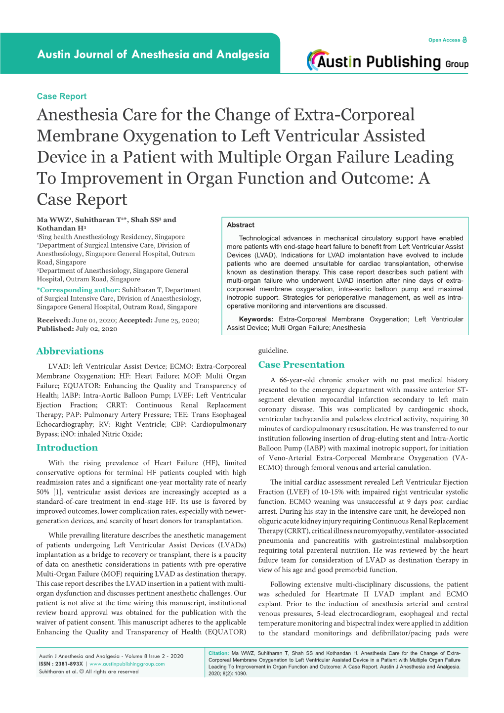 Anesthesia Care for the Change of Extra-Corporeal Membrane