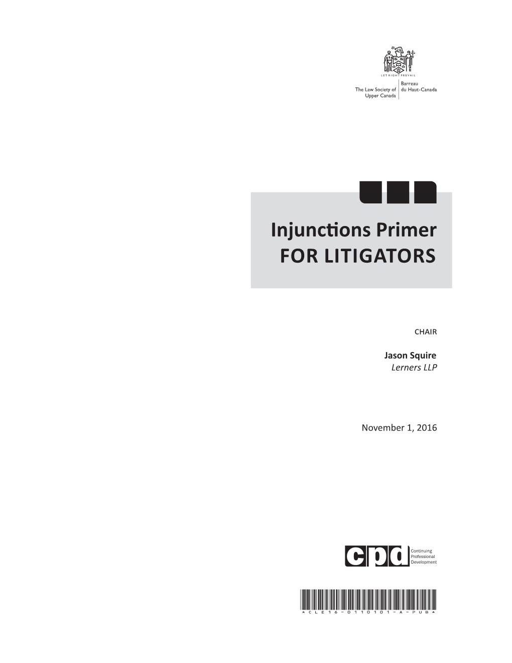Injunctions Primer for LITIGATORS