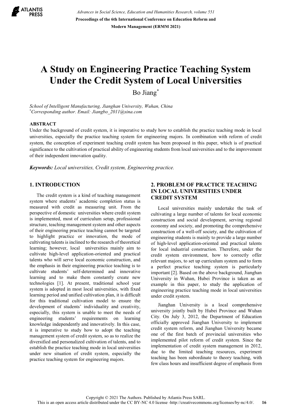 A Study on Engineering Practice Teaching System Under the Credit System of Local Universities Bo Jiang*