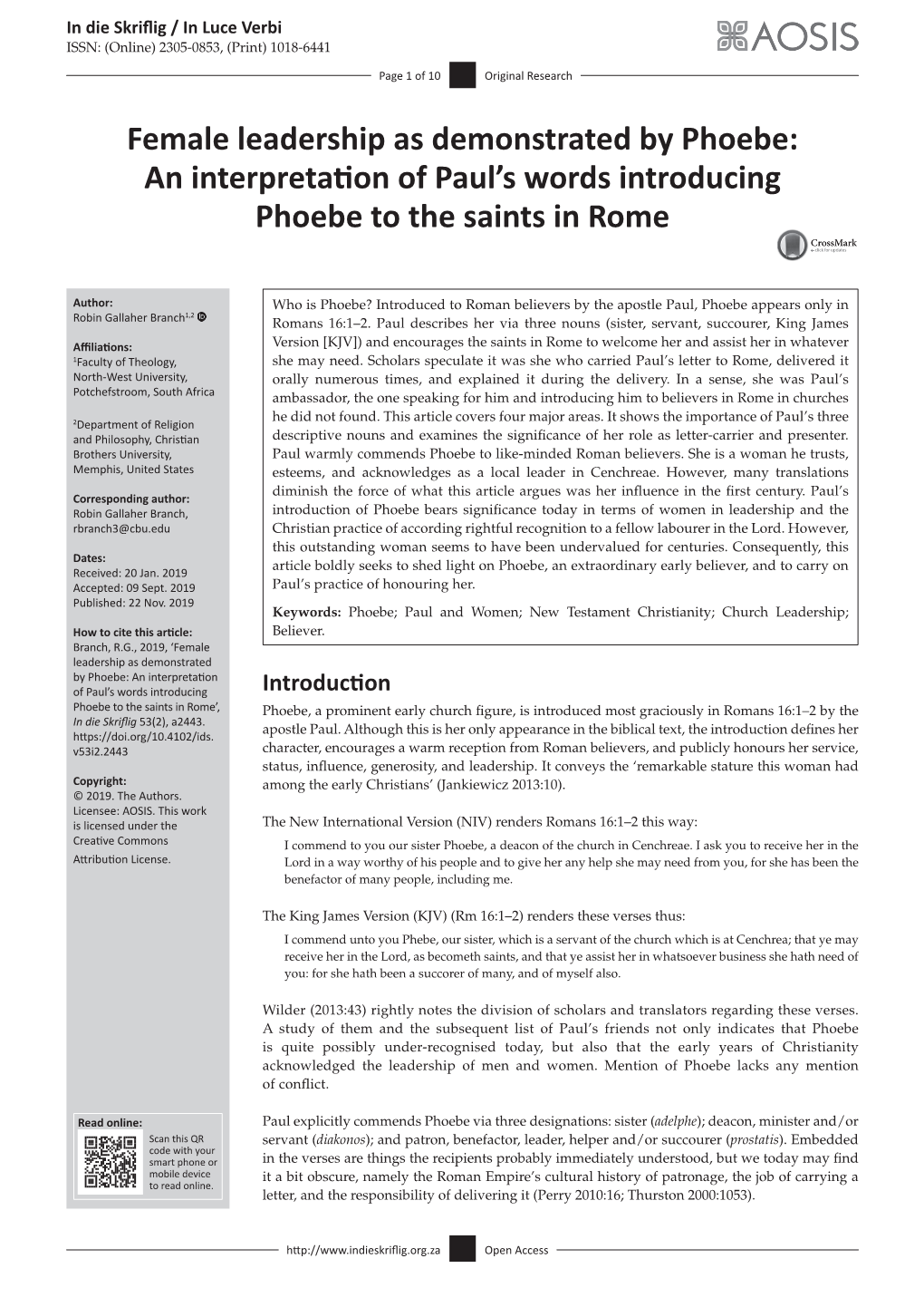 Female Leadership As Demonstrated by Phoebe: an Interpretation of Paul’S Words Introducing Phoebe to the Saints in Rome