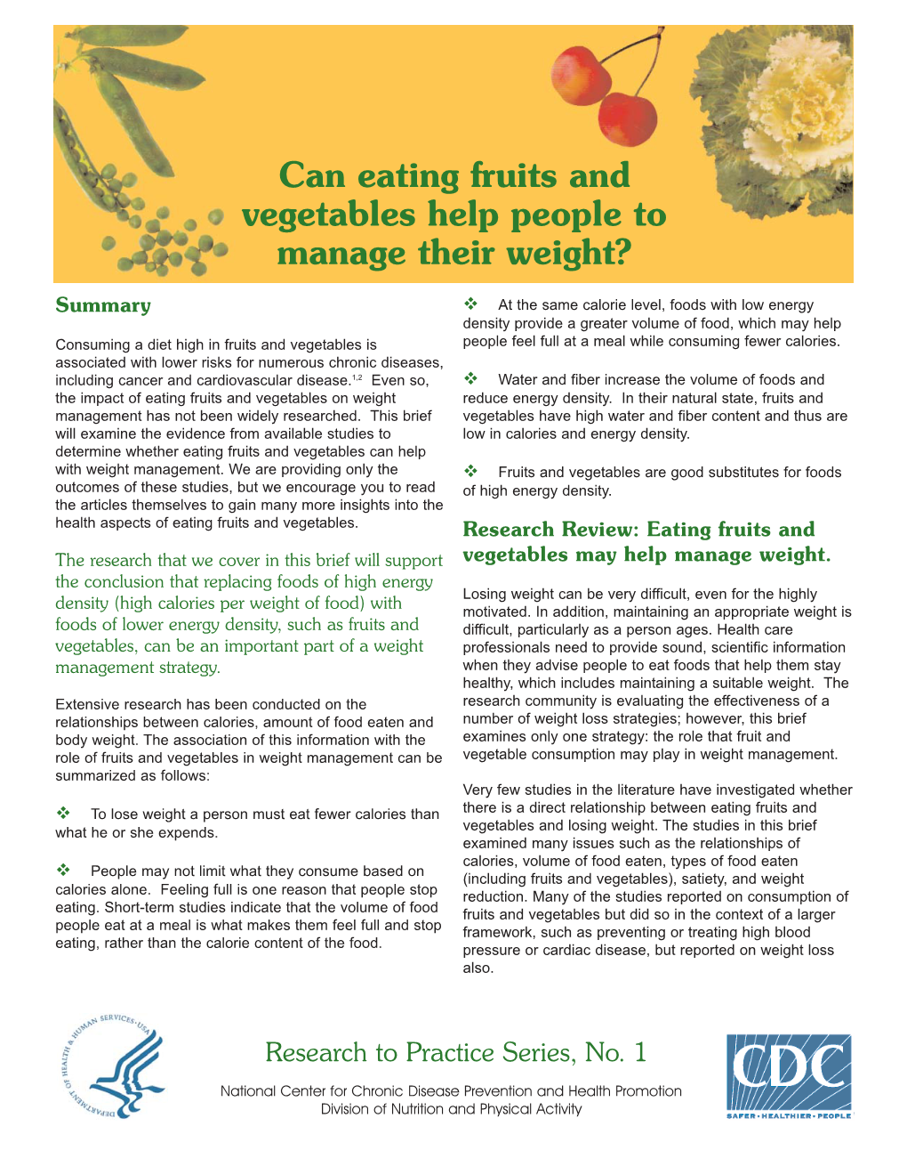 Can Eating Fruits and Vegetables Help People to Manage Their Weight?