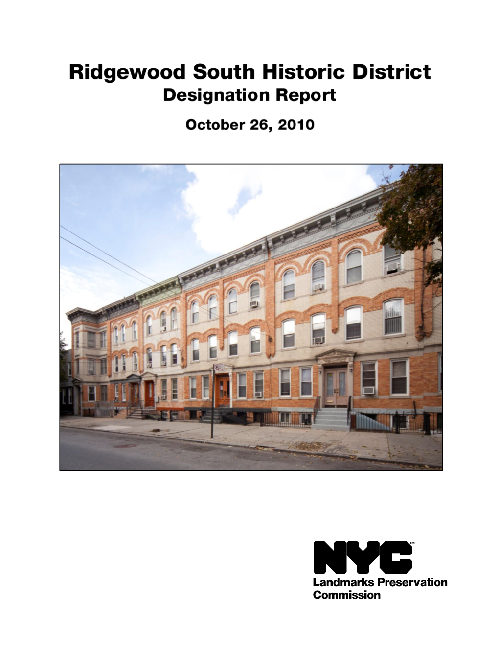 Ridgewood South Historic District Designation Report