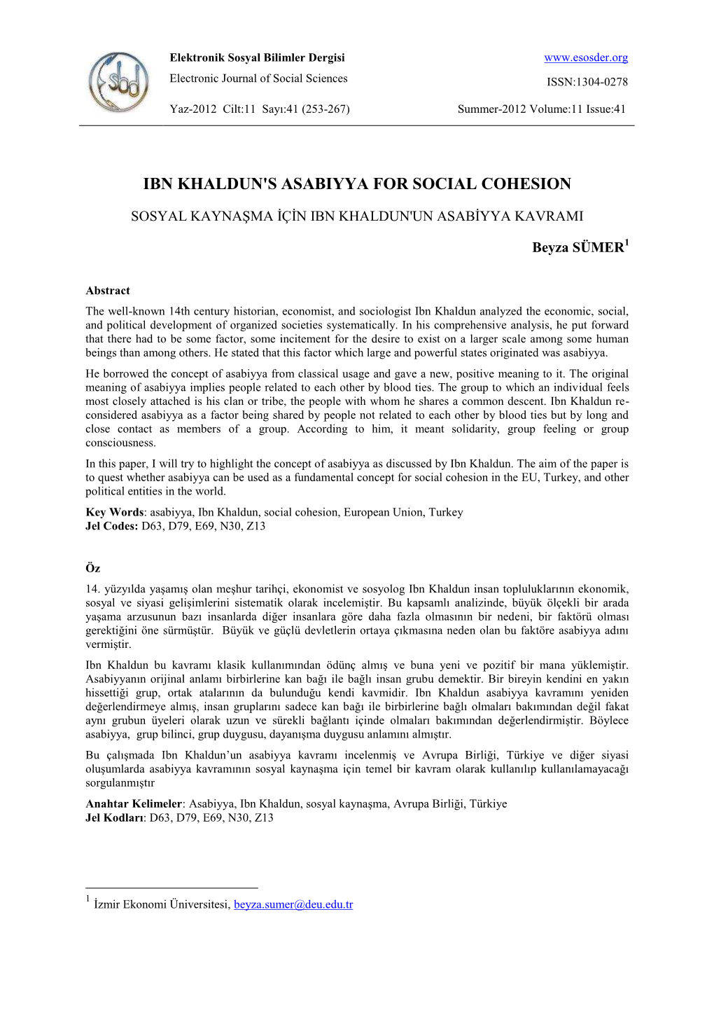 Ibn Khaldun's Asabiyya for Social Cohesion