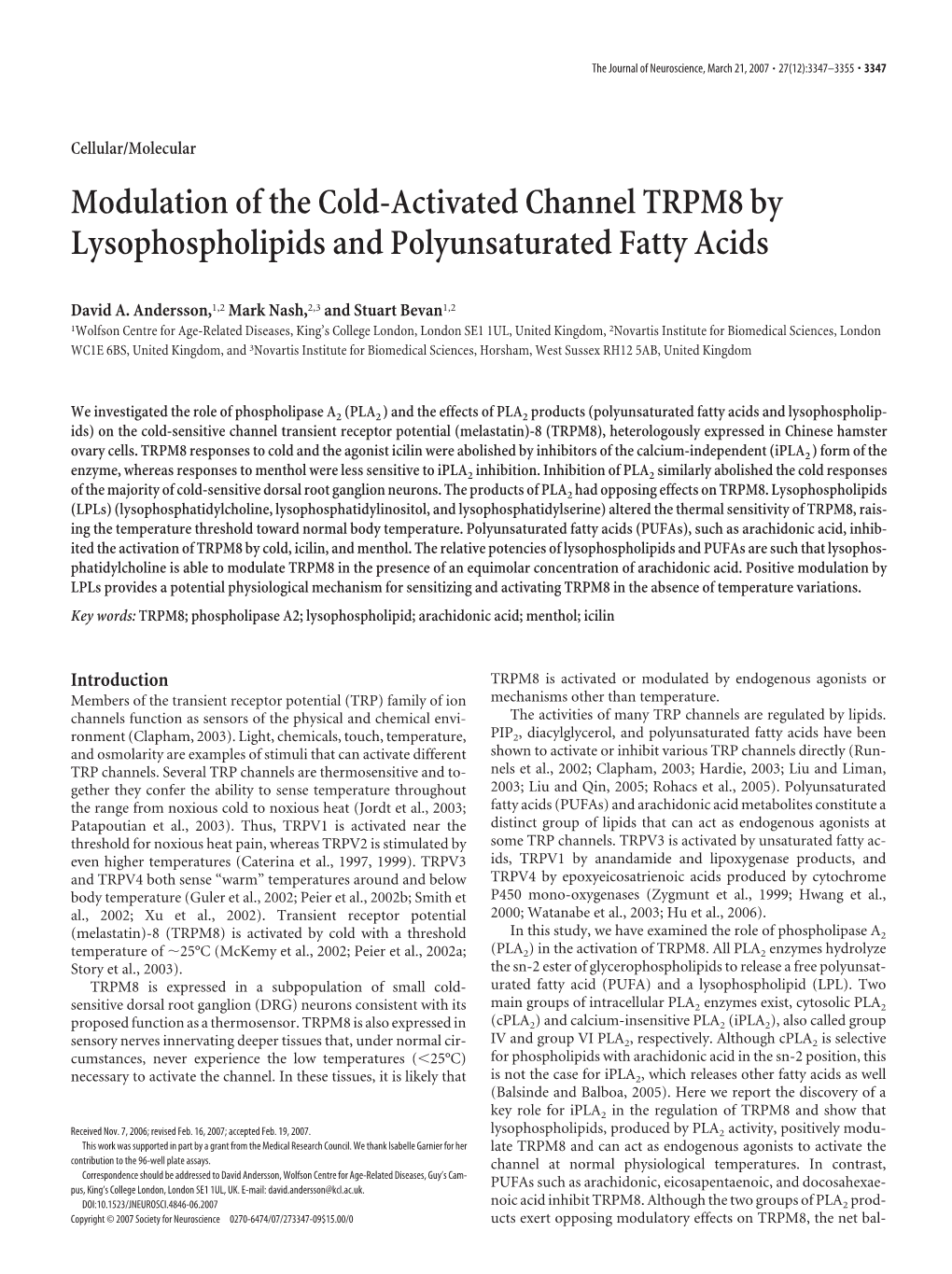 Modulation of the Cold-Activated Channel TRPM8 by Lysophospholipids and Polyunsaturated Fatty Acids