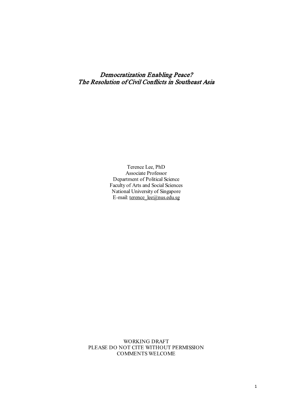 Democratization Enabling Peace? the Resolution of Civil Conflicts in Southeast Asia