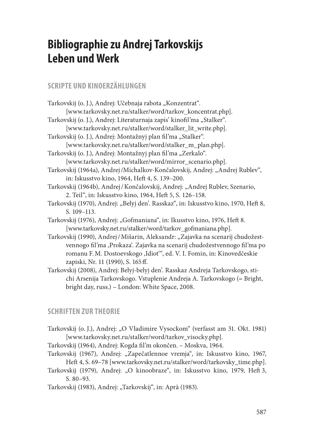 Bibliographie Zu Andrej Tarkovskijs Leben Und Werk