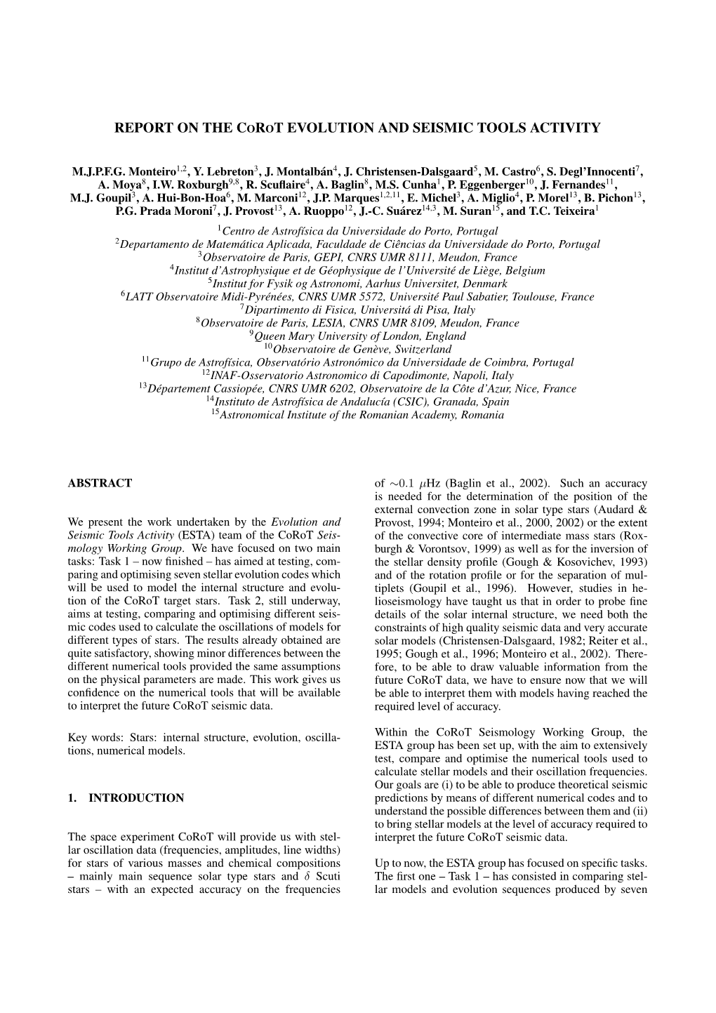 Report on the Corot Evolution and Seismic Tools Activity