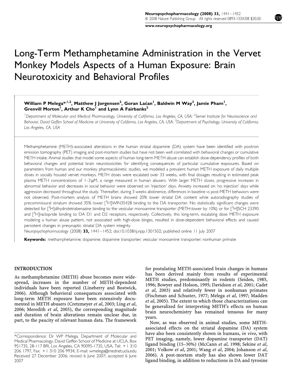 Long-Term Methamphetamine Administration in the Vervet Monkey Models Aspects of a Human Exposure: Brain Neurotoxicity and Behavioral Profiles