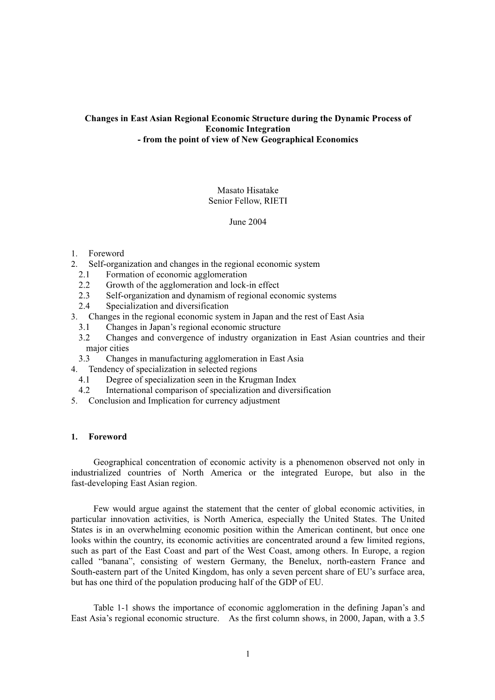 Changes in East Asian Regional Economic Structure During the Dynamic Process of Economic Integration - from the Point of View of New Geographical Economics