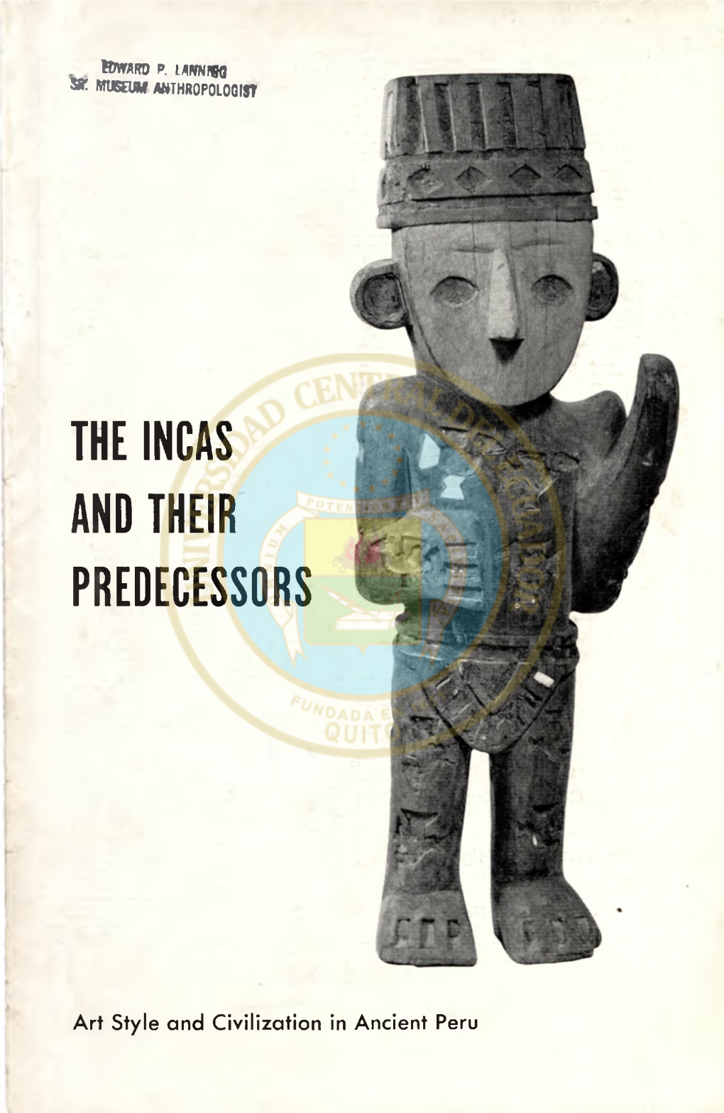 The Incas and Their Predecessors