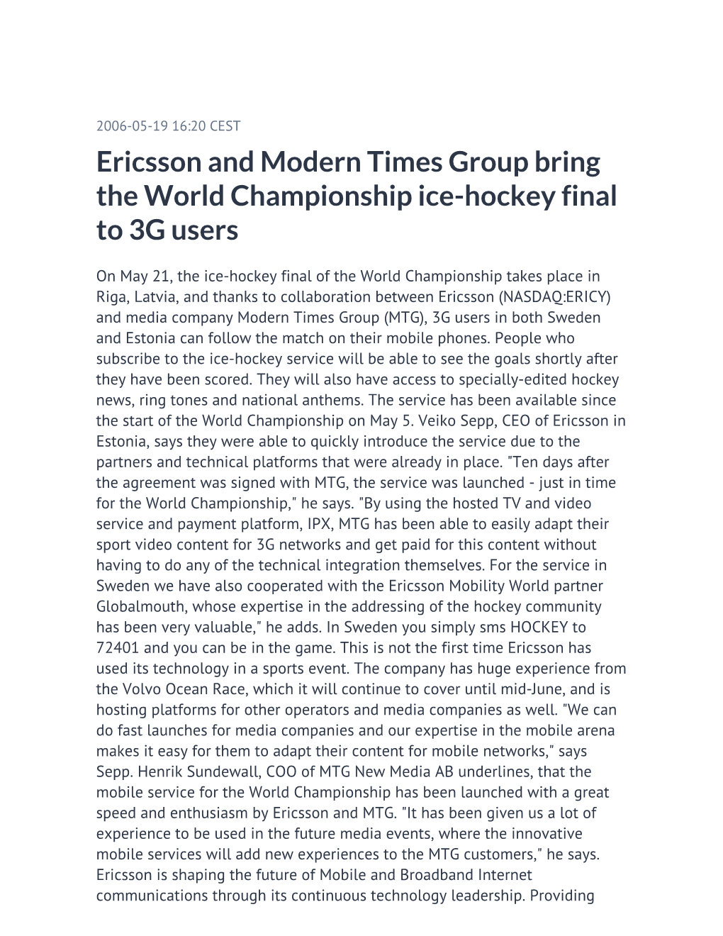 Ericsson and Modern Times Group Bring the World Championship Ice-Hockey Final to 3G Users