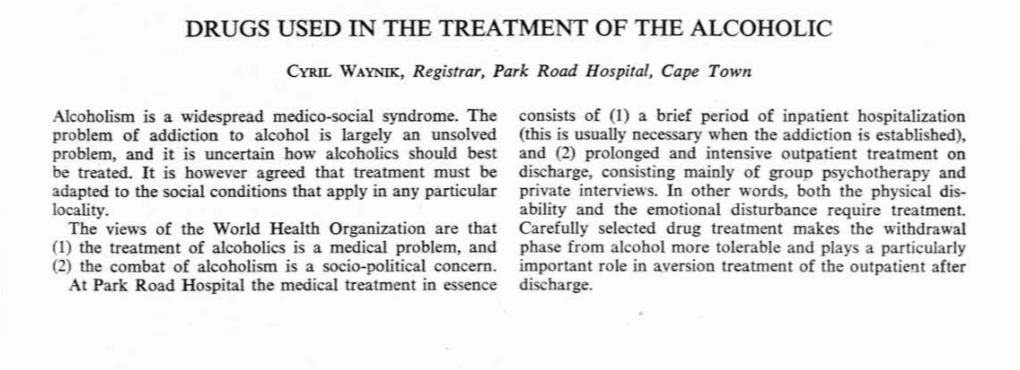 Drugs Used in the Treatment of the Alcoholic