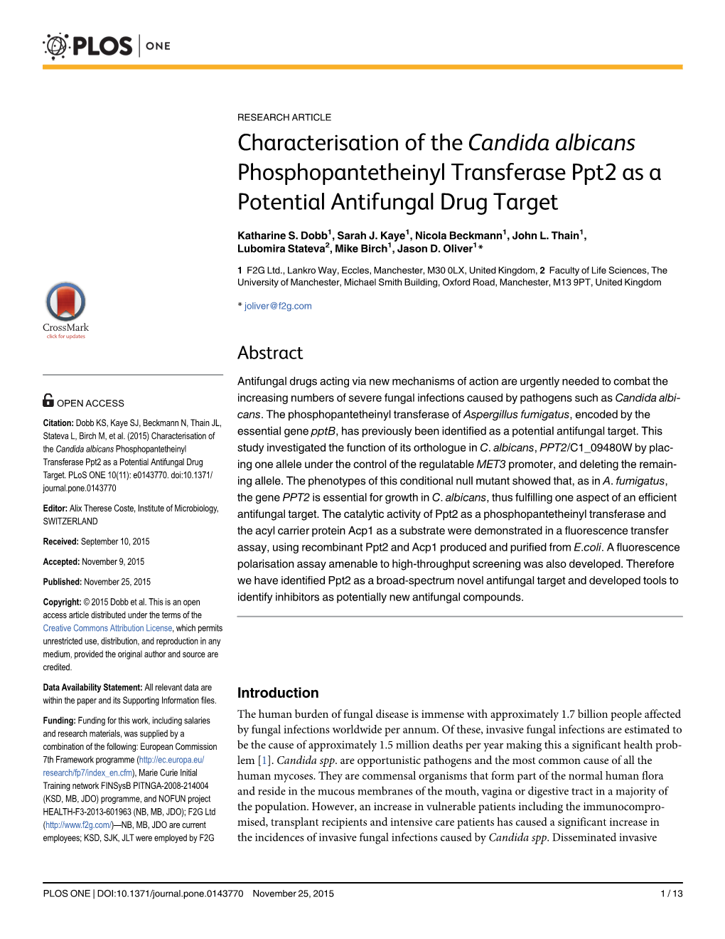 Characterisation of the Candida Albicans Phosphopantetheinyl Transferase Ppt2 As a Potential Antifungal Drug Target