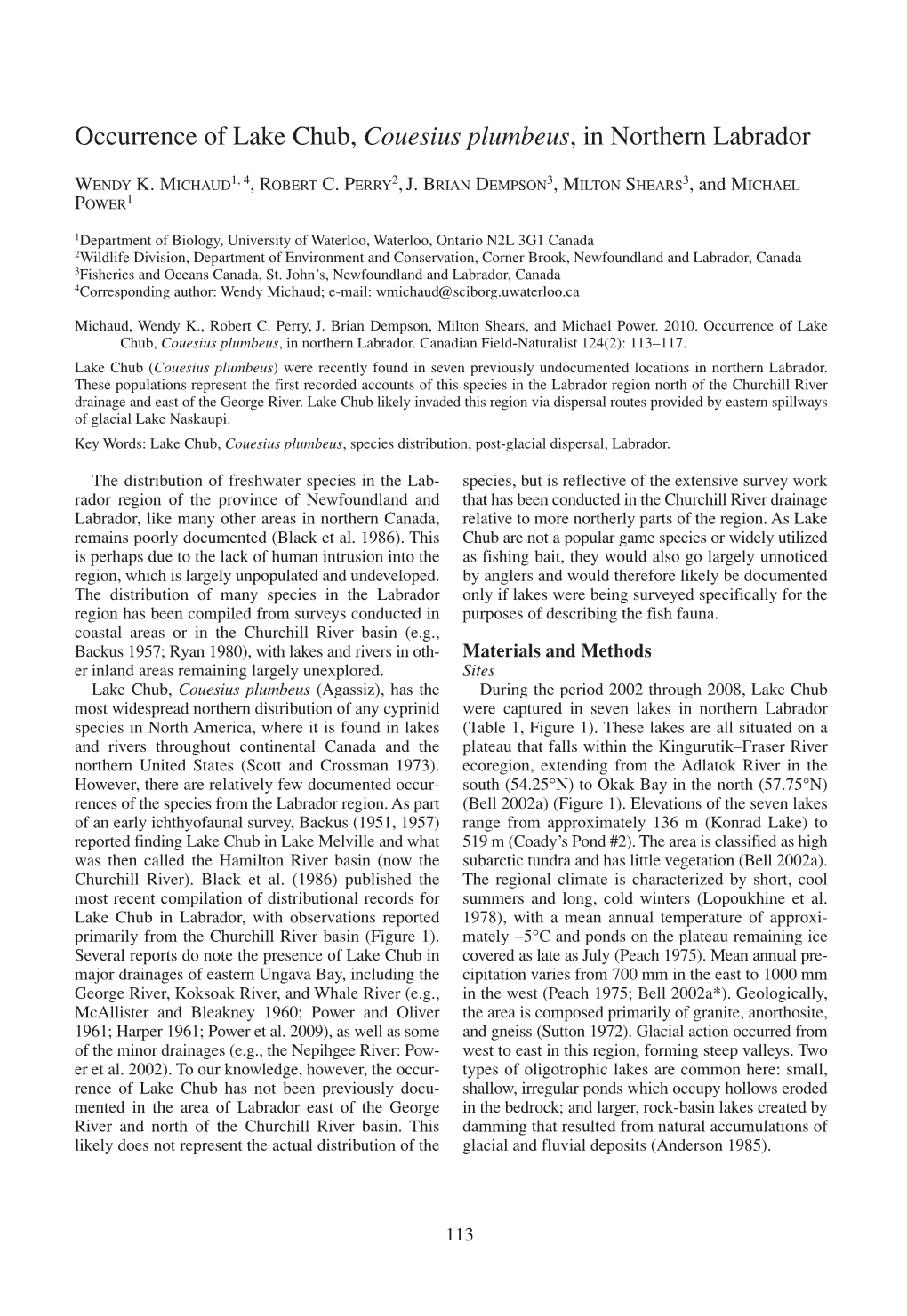 Occurrence of Lake Chub, Couesius Plumbeus, in Northern Labrador