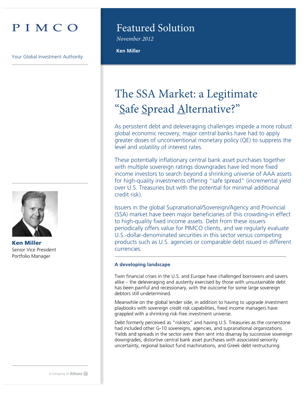 The SSA Market: a Legitimate “Safe Spread Alternative?”