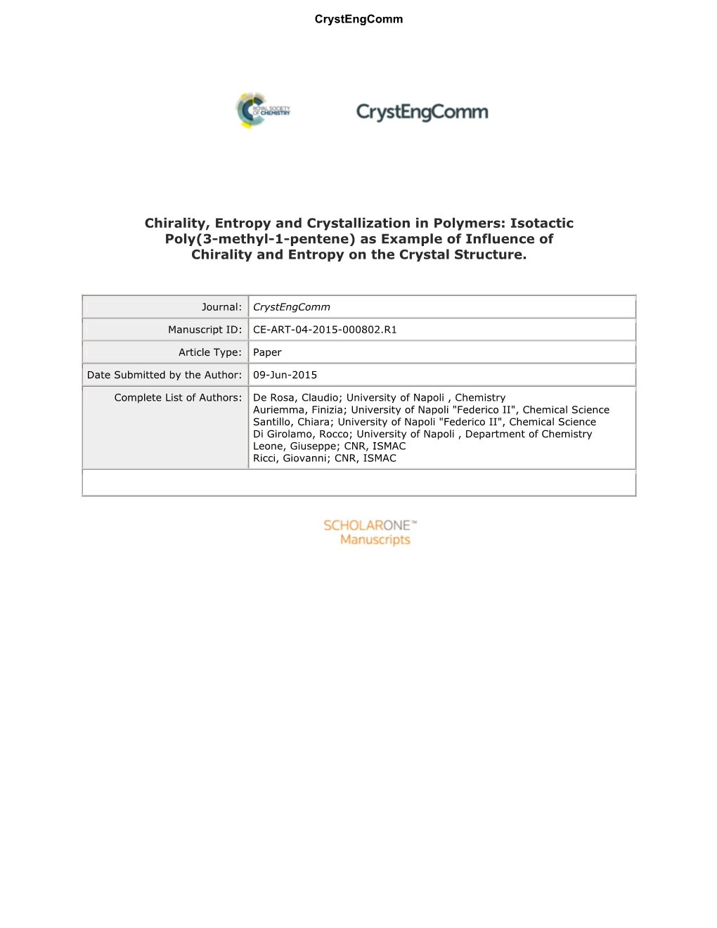 Chirality, Entropy and Crystallization in Polymers: Isotactic Poly(3-Methyl-1-Pentene) As Example of Influence of Chirality and Entropy on the Crystal Structure