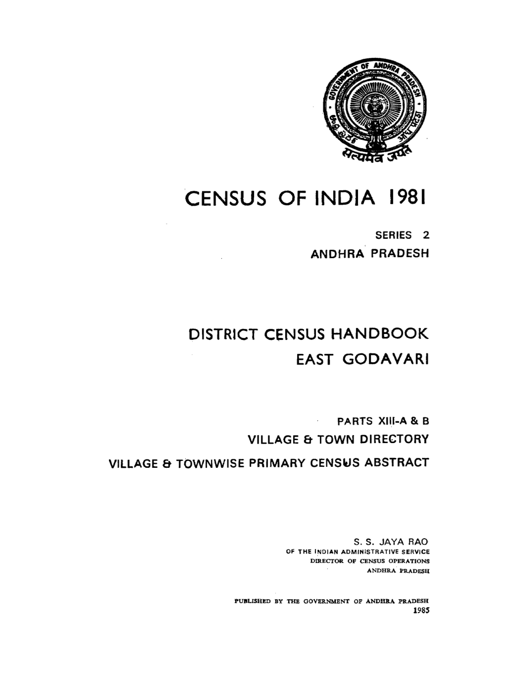 District Census Handbook, East Godavari, Part XII-A & B, Series-2