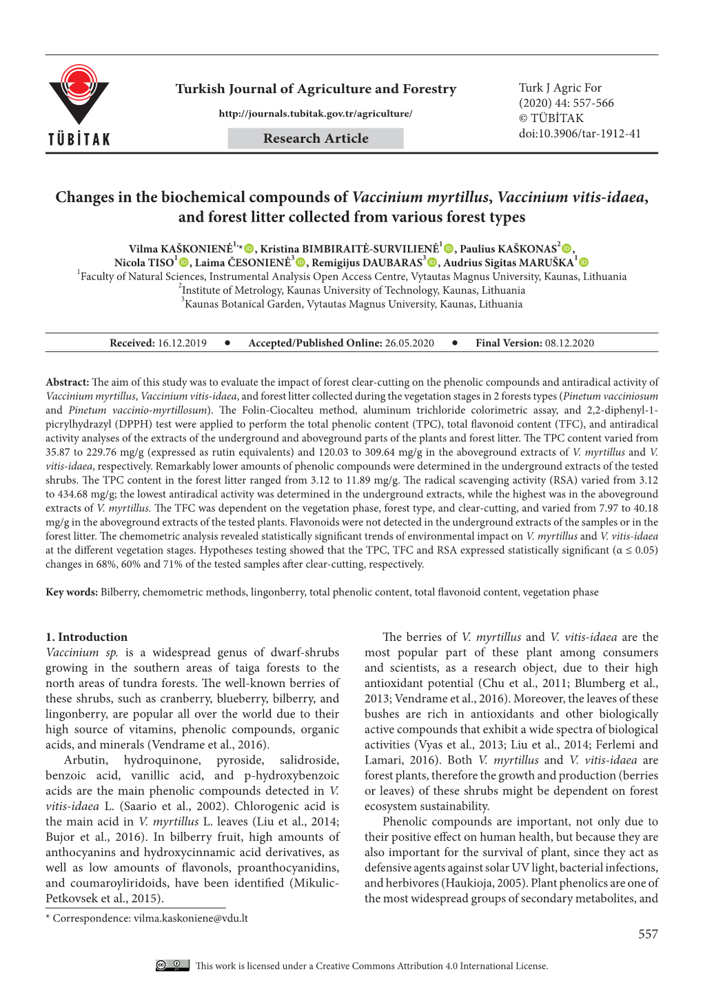 Changes in the Biochemical Compounds of Vaccinium Myrtillus, Vaccinium Vitis-Idaea, and Forest Litter Collected from Various Forest Types