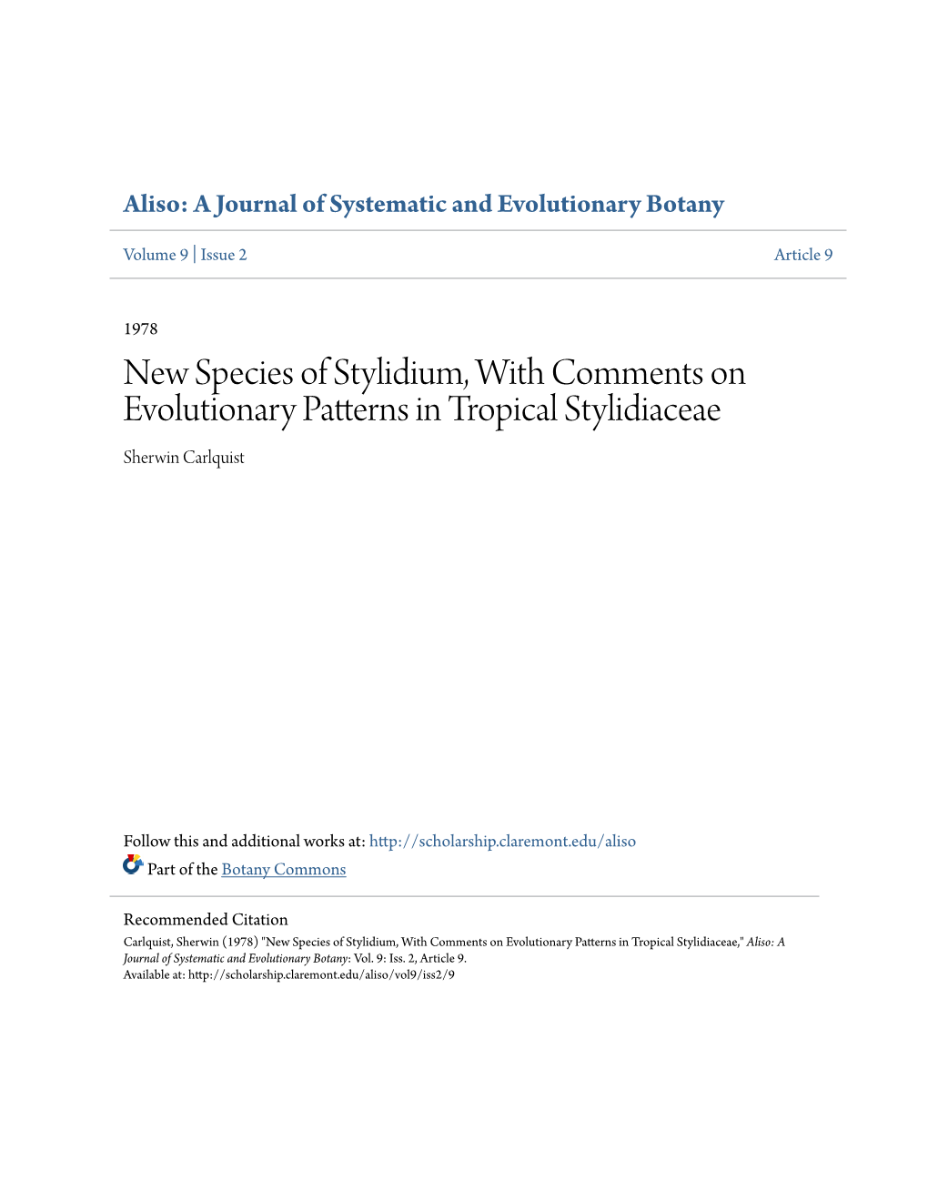 New Species of Stylidium, with Comments on Evolutionary Patterns in Tropical Stylidiaceae Sherwin Carlquist