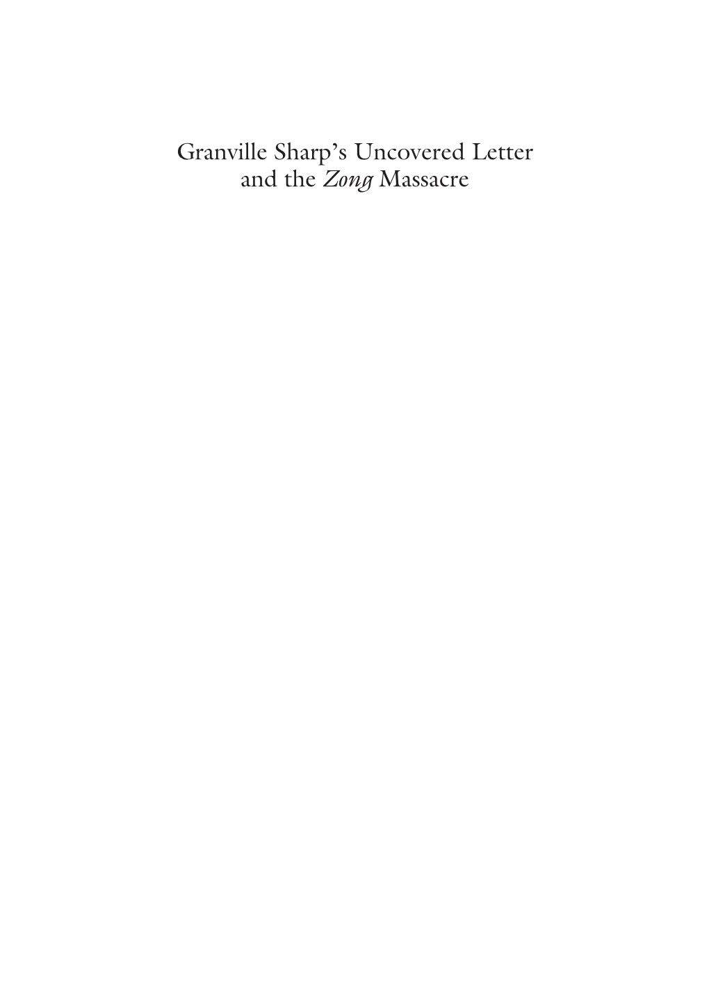 Granville Sharp's Uncovered Letter and the Zong Massacre