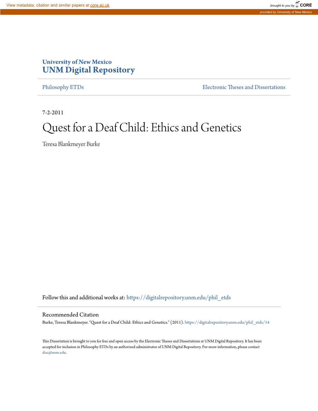 Quest for a Deaf Child: Ethics and Genetics Teresa Blankmeyer Burke
