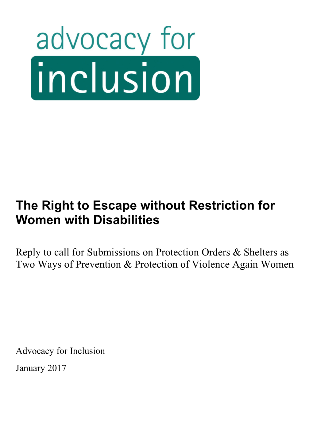 The Right to Escape Without Restriction for Women with Disabilities