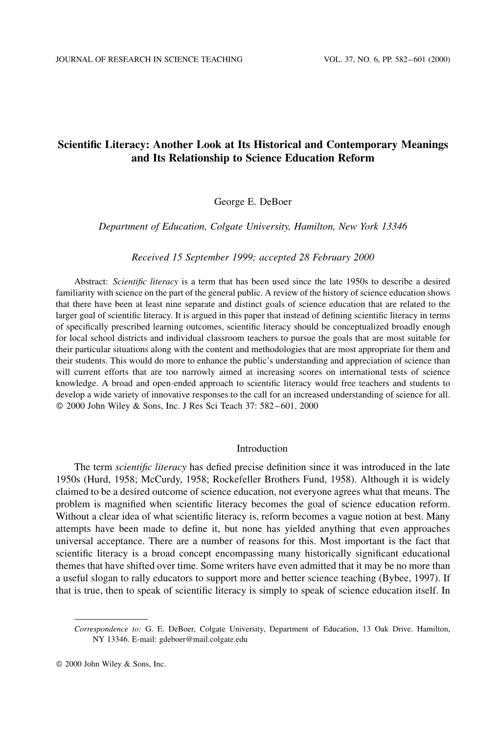 Scientific Literacy: Another Look at Its Historical