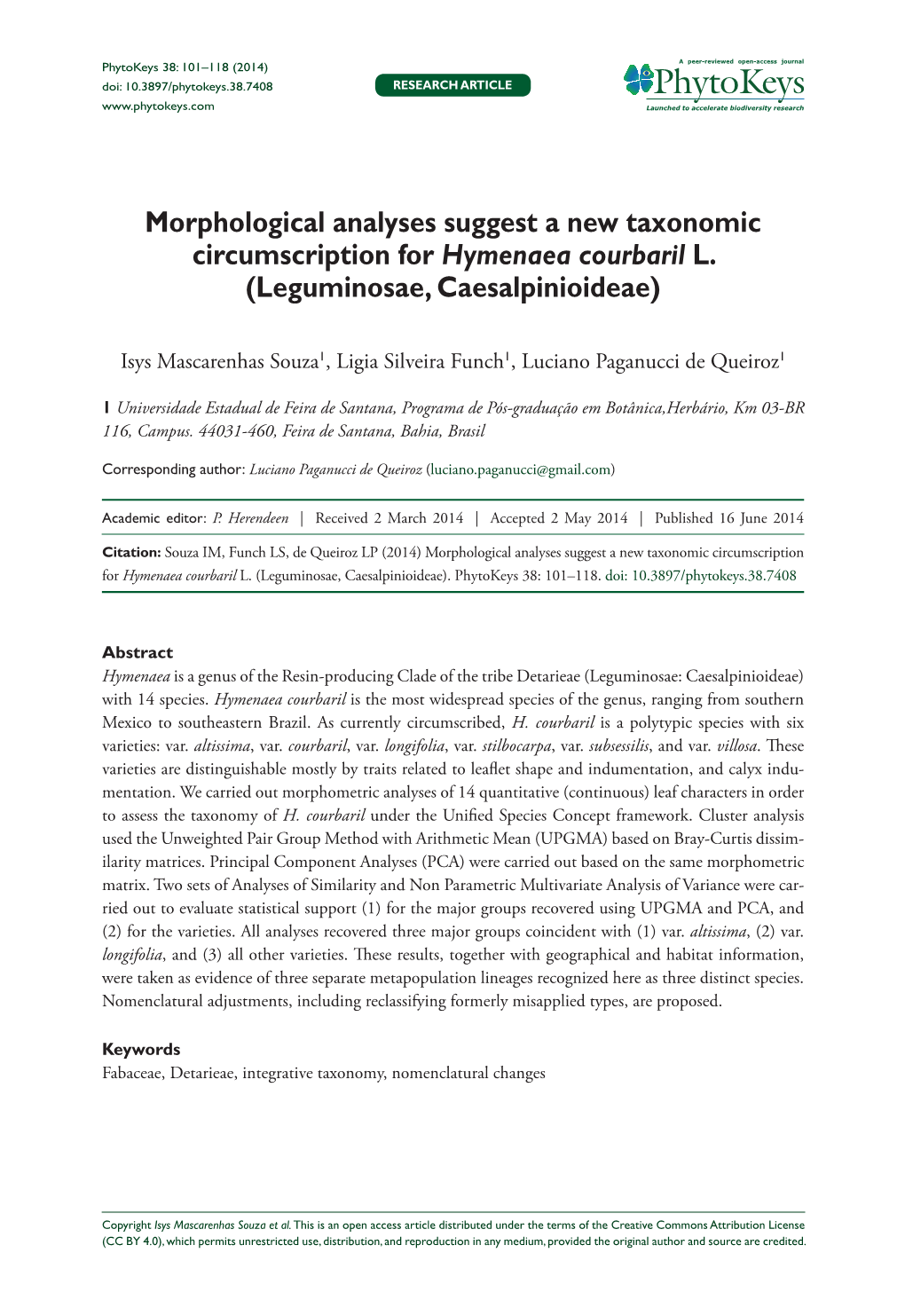 Morphological Analyses Suggest a New Taxonomic Circumscription for Hymenaea Courbaril L