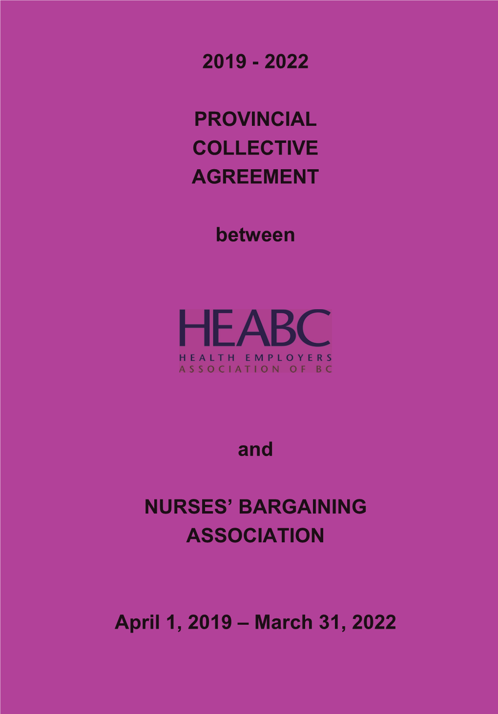 Nurses Bargaining Association (NBA) Collective Agreement