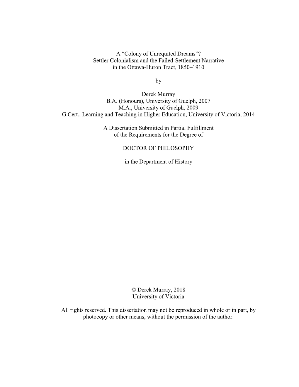 Settler Colonialism and the Failed-Settlement Narrative in the Ottawa-Huron Tract, 1850–1910