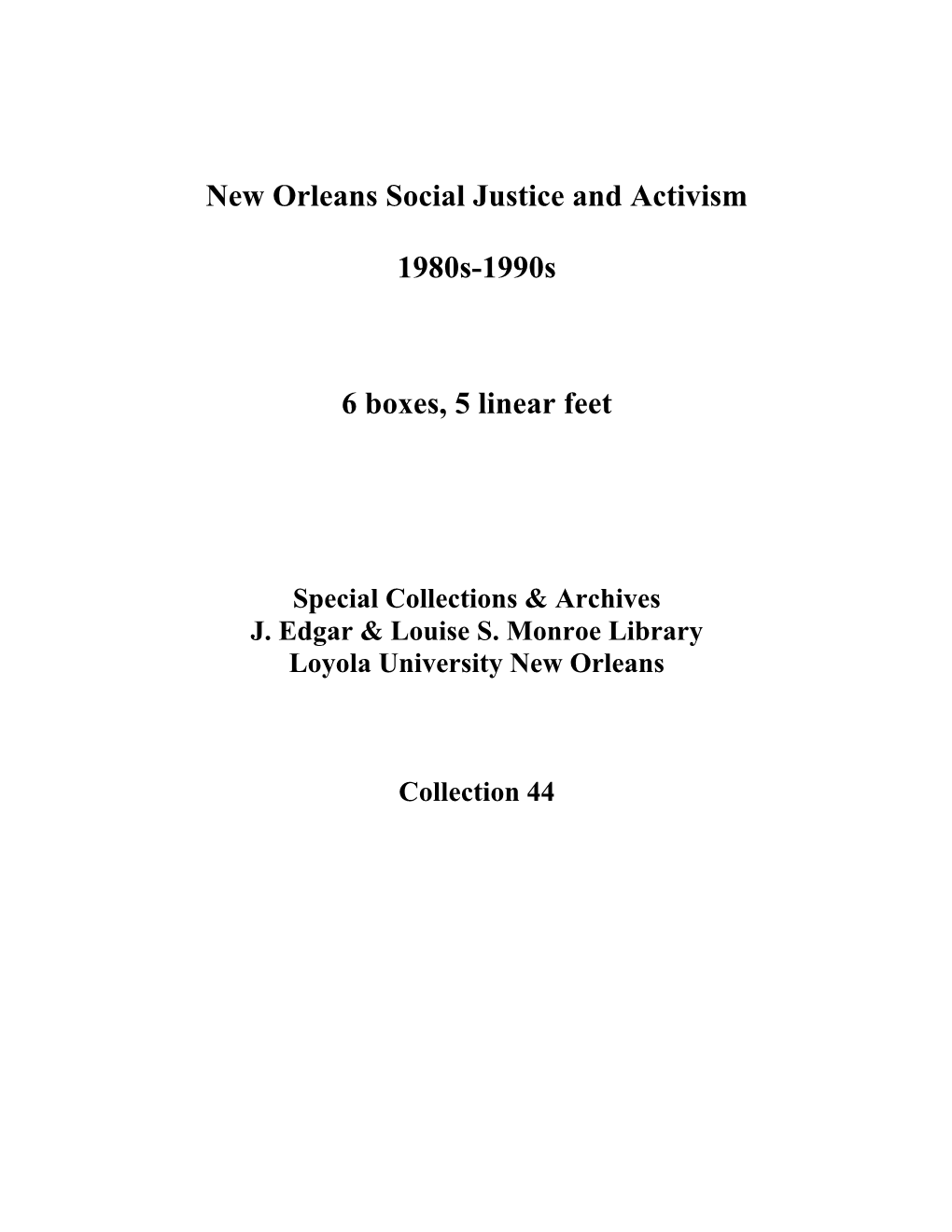 New Orleans Social Justice and Activism