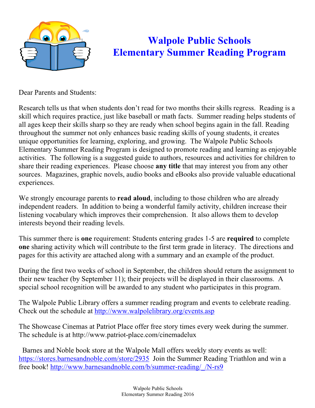 Walpole Public Schools Elementary Summer Reading Program