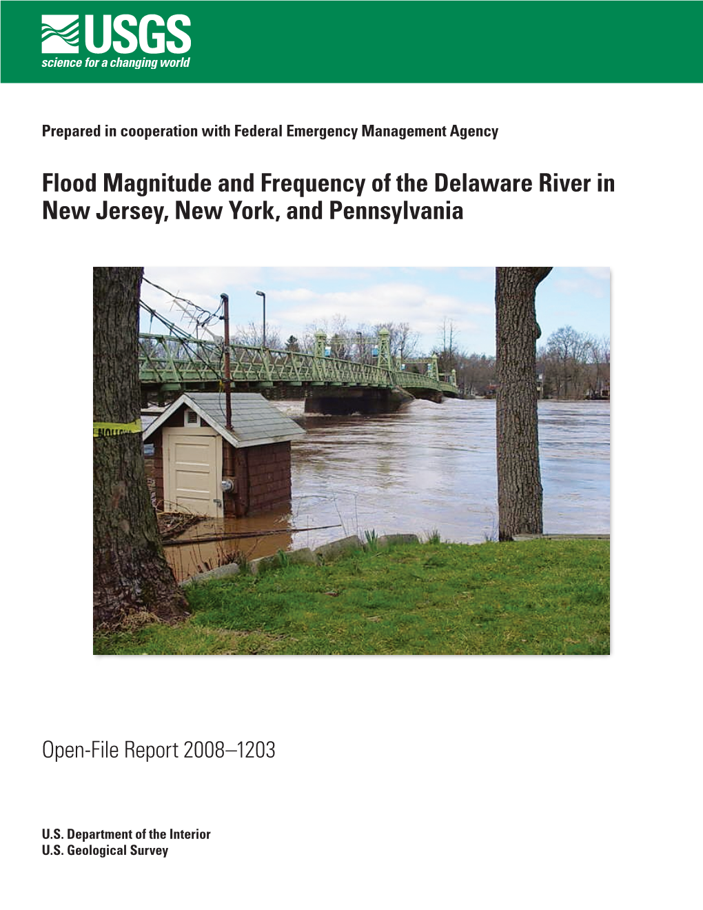 Flood Magnitude and Frequency of the Delaware River in New Jersey, New York, and Pennsylvania