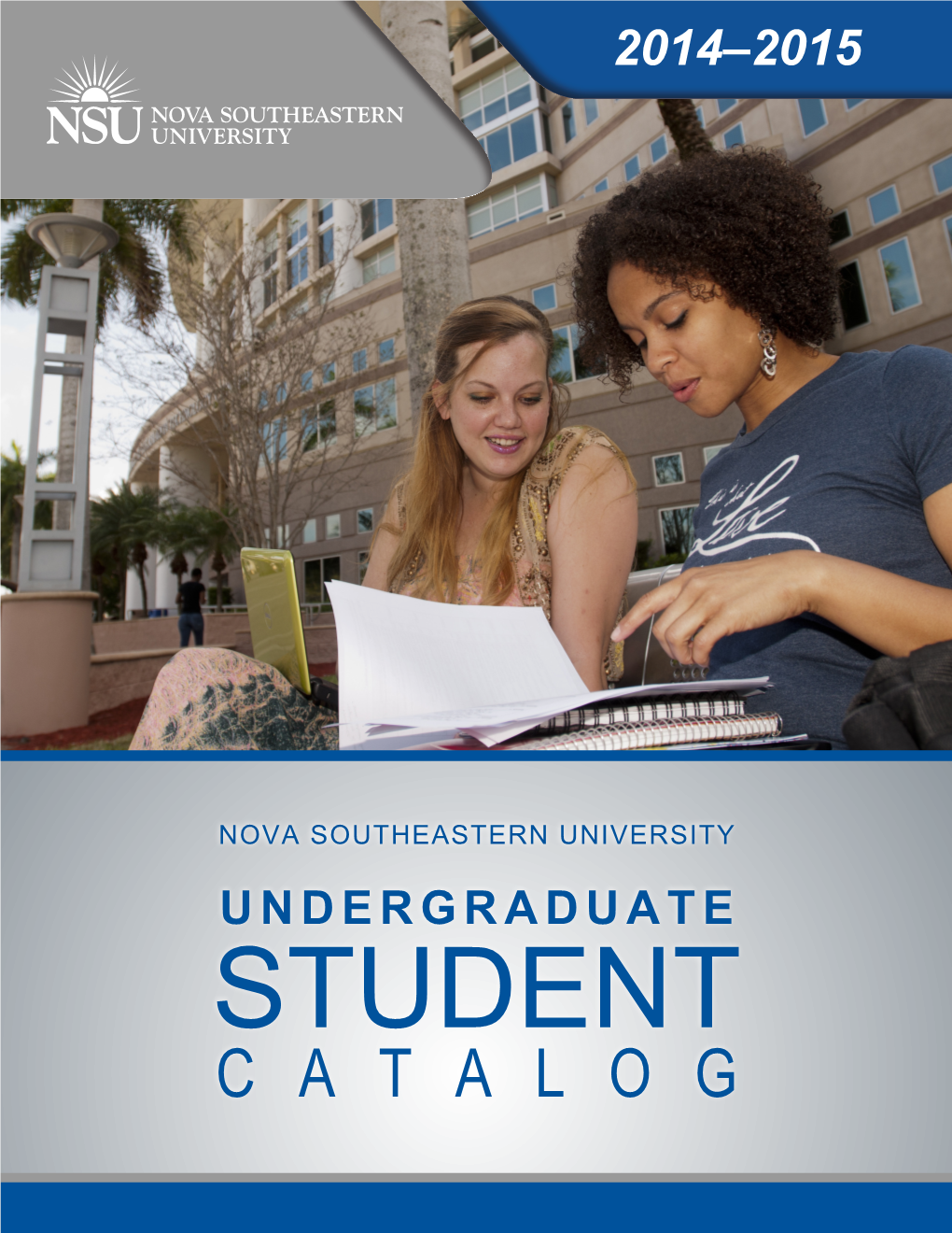 2014-2015 Undergraduate Catalog