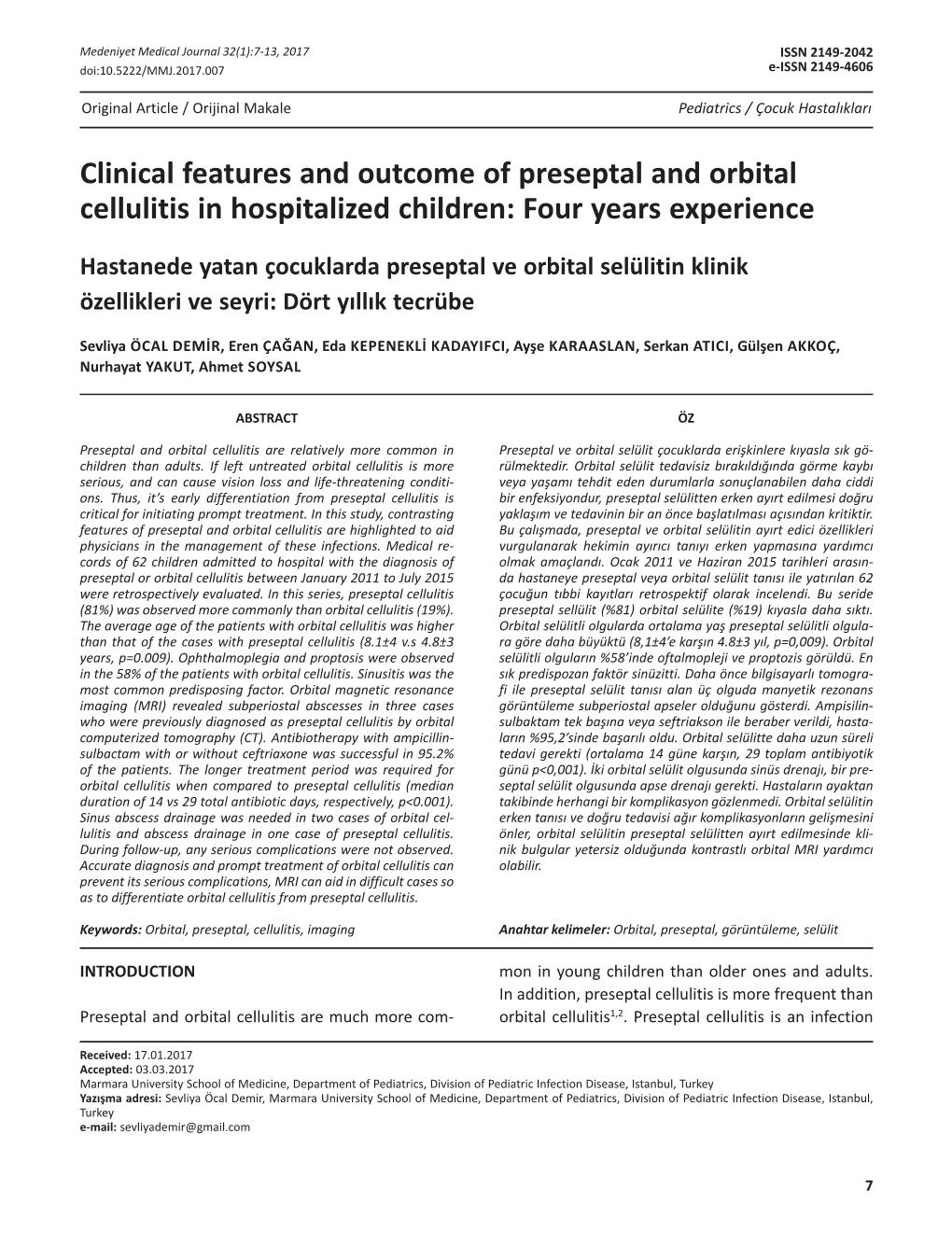 Clinical Features and Outcome of Preseptal and Orbital Cellulitis in Hospitalized Children: Four Years Experience