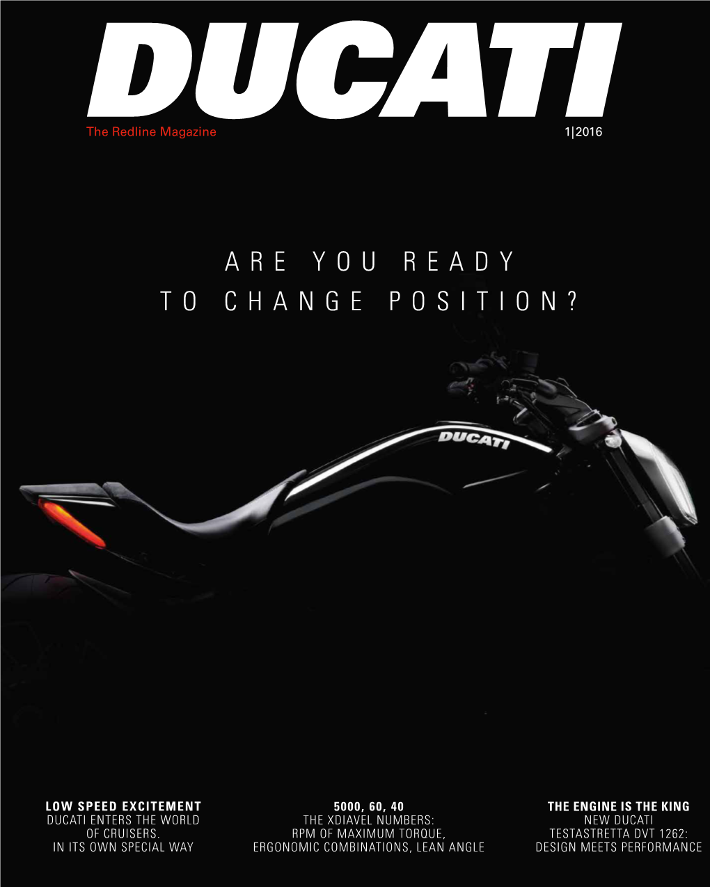 Are You Ready to Change Position?