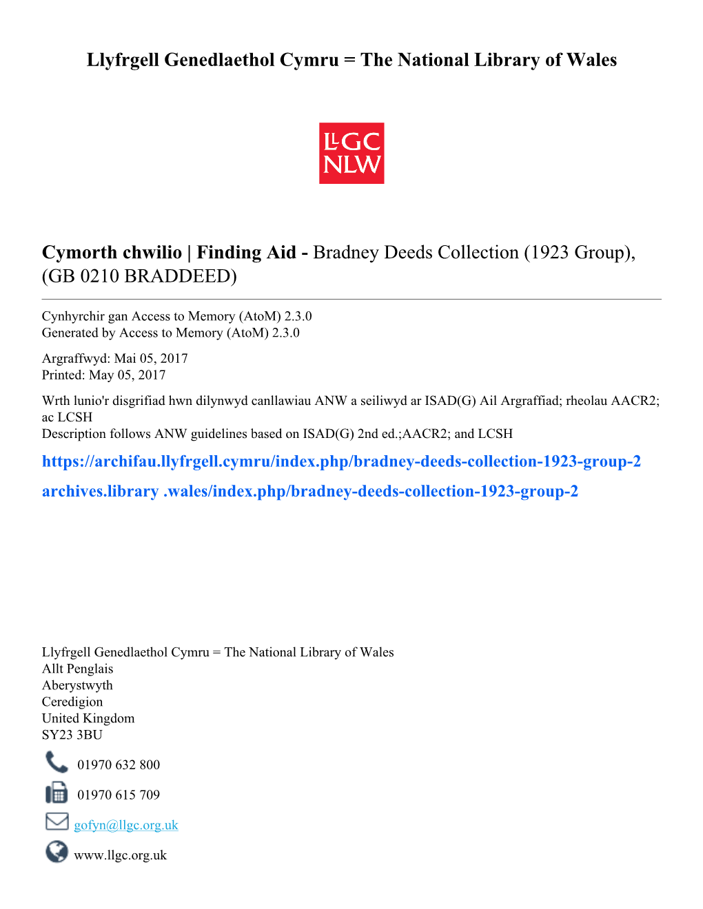 Bradney Deeds Collection (1923 Group), (GB 0210 BRADDEED)