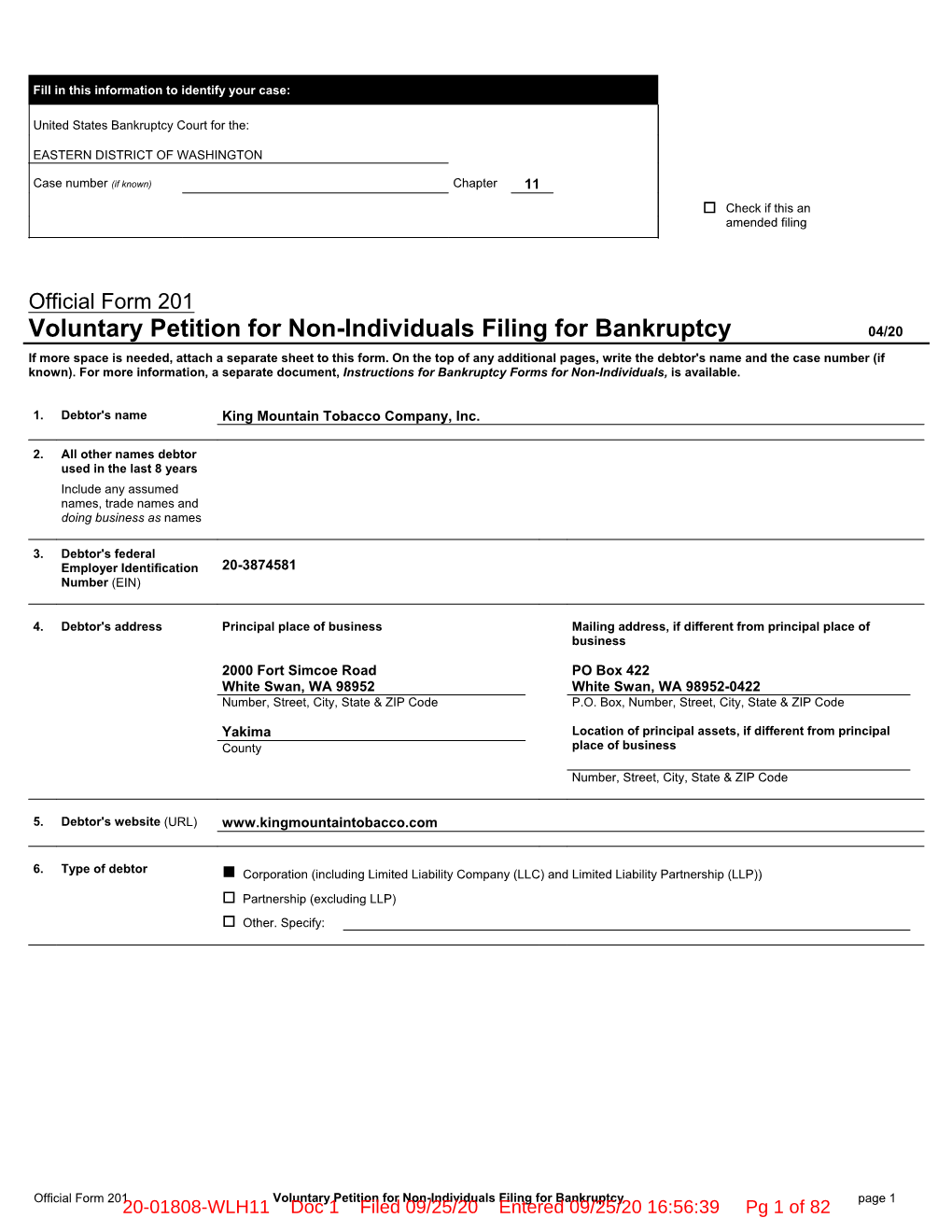 Voluntary Petition for Non-Individuals Filing for Bankruptcy 04/20 If More Space Is Needed, Attach a Separate Sheet to This Form