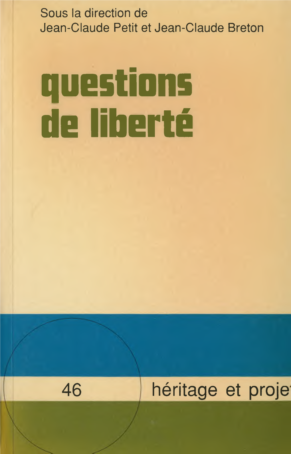 Questions De Liberté