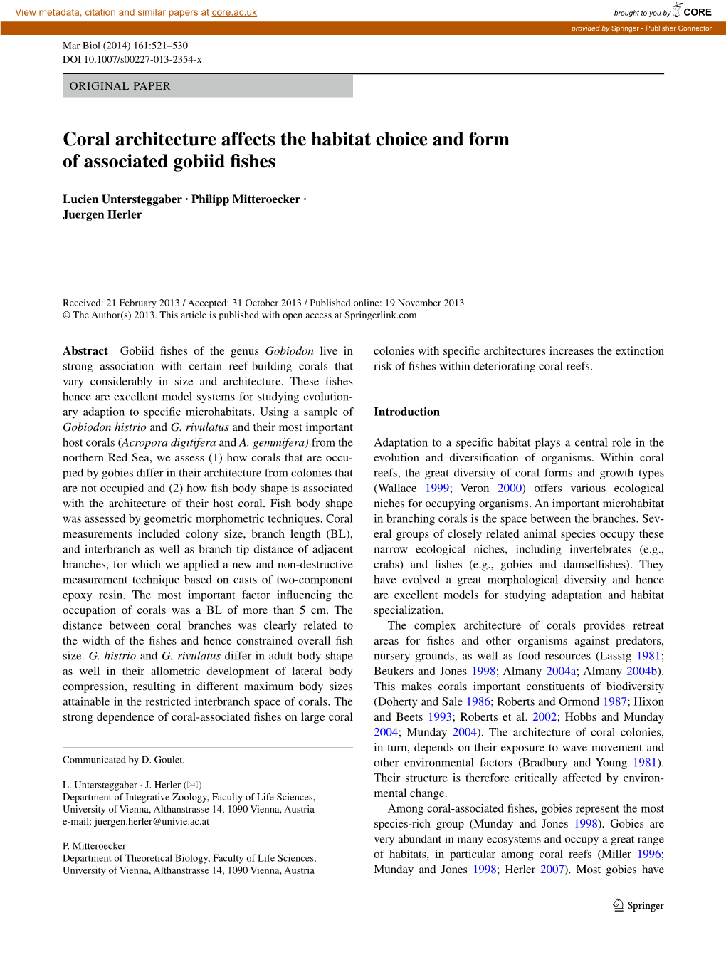 Coral Architecture Affects the Habitat Choice and Form of Associated Gobiid Fishes