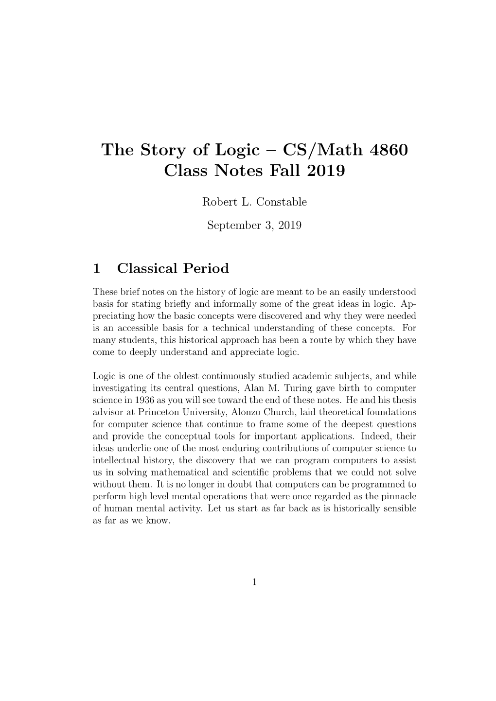 The Story of Logic – CS/Math 4860 Class Notes Fall 2019