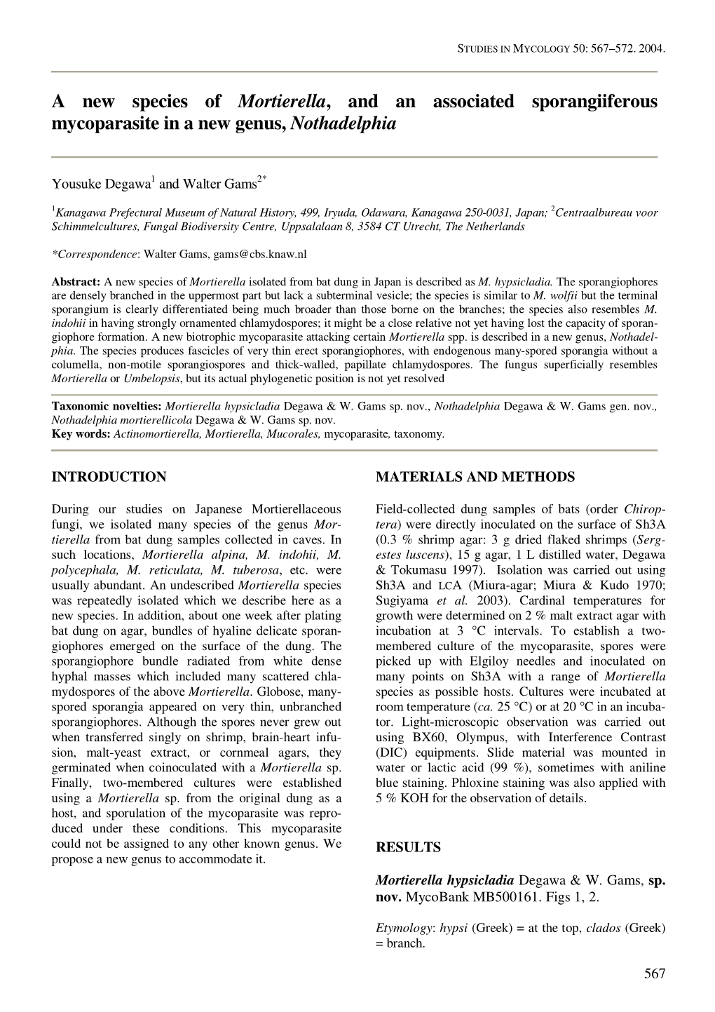 A New Species of Mortierella, and an Associated Sporangiiferous Mycoparasite in a New Genus, Nothadelphia